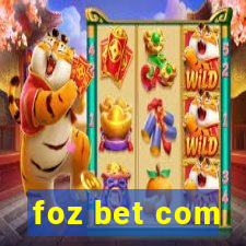 foz bet com